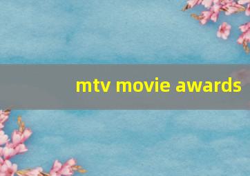 mtv movie awards